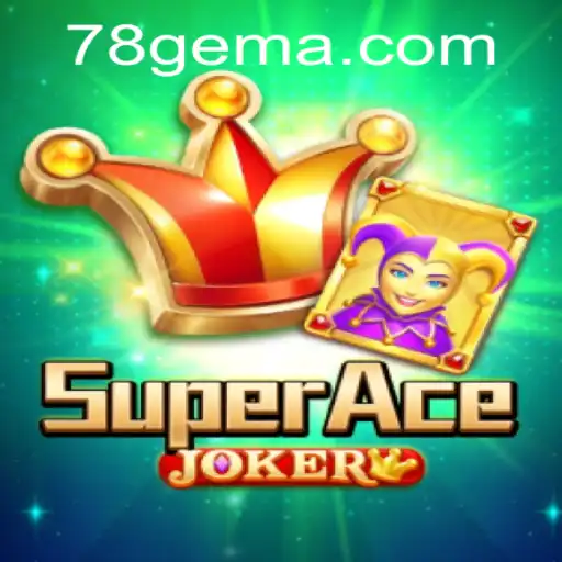 Explorando o Mundo de SuperAceJoker: O Novo Sucesso dos Games