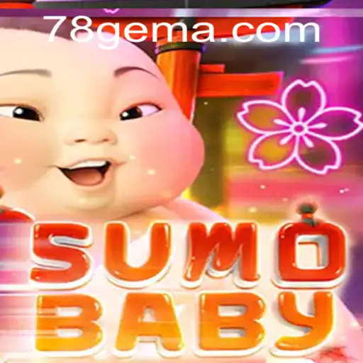 Descubra o Fascinante Mundo de SumoBaby no 78G.COM